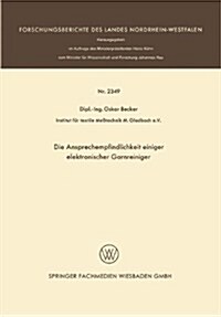 Die Ansprechempfindlichkeit Einiger Elektronischer Garnreiniger (Paperback)