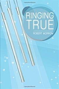 Ringing True (Paperback)
