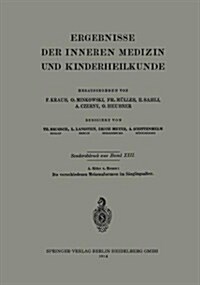 Die Verschiedenen Melaenaformen Im S?glingsalter (Paperback, 1914)