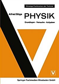 Physik: Grundlagen - Versuche - Aufgaben (Paperback, 2, Softcover Repri)