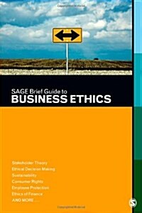 Sage Brief Guide to Business Ethics (Paperback)