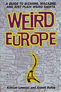 Weird Europe (Paperback, Revised)