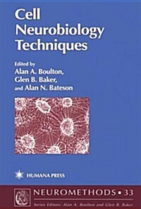 Cell Neurobiology Techniques (Paperback, Softcover Repri)