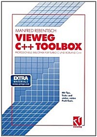 Vieweg C++ Toolbox: Professionelle Bibliothek F? Turbo C Und Borland C++ (Paperback, Softcover Repri)