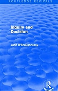 Inquiry and Decision (Routledge Revivals) (Hardcover)