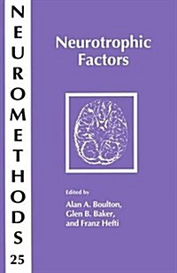 Neurotrophic Factors (Paperback, Softcover Repri)