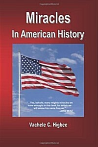 Miracles in American History (Paperback)