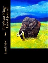 Elephant King Lined Journal (Paperback)