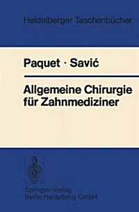 Allgemeine Chirurgie F? Zahnmediziner (Paperback, 1978)