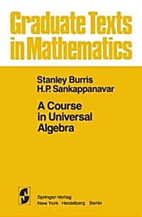 A Course in Universal Algebra (Paperback)