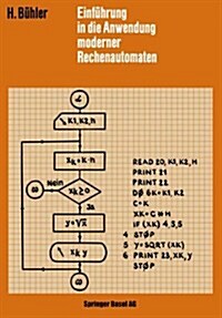 Einf?rung in Die Anwendung Moderner Rechenautomaten (Paperback, Softcover Repri)