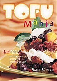 Tofu Mania (Paperback)
