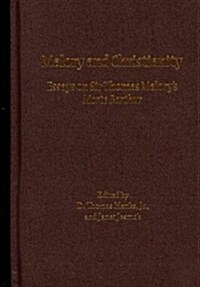 Malory and Christianity: Essays on Sir Thomas Malorys Morte Darthur (Hardcover)