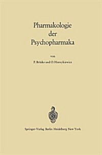 Pharmakologie Der Psychopharmaka (Paperback, Softcover Repri)