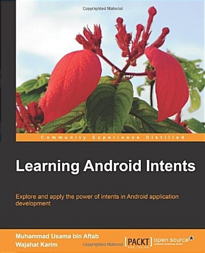 Learning Android Intents (Paperback)