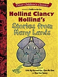Holling Clancy Hollings Stories from Many Lands (Paperback)