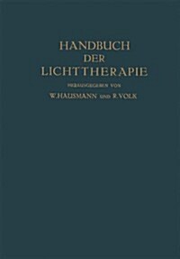 Handbuch Der Lichttherapie (Paperback, Softcover Repri)