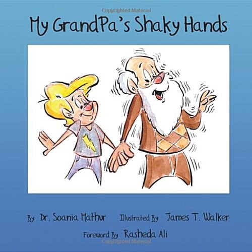 My Grandpas Shaky Hands (Paperback)