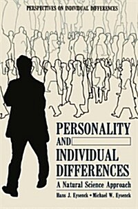 Personality and Individual Differences: A Natural Science Approach (Paperback, 1985)