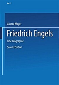 Friedrich Engels: Eine Biographie (Paperback, 2, 2. Aufl. 1934)