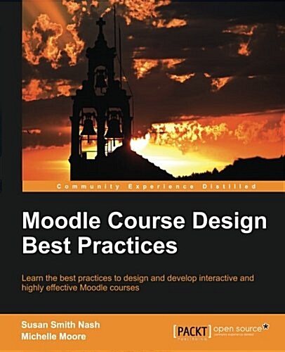 Moodle Course Design Best Practices (Paperback)