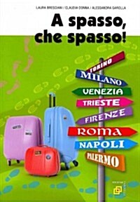 A Spasso, Che Spasso! (Paperback)
