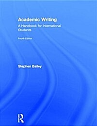 Academic Writing : A Handbook for International Students (Hardcover, 4 Revised edition)