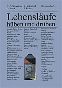 Lebenslaufe -- Huben Und Druben (Paperback, 1993 ed.)