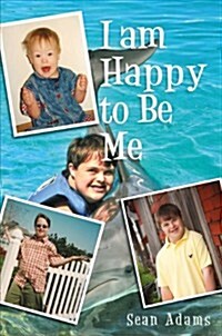 I Am Happy to Be Me (Paperback)