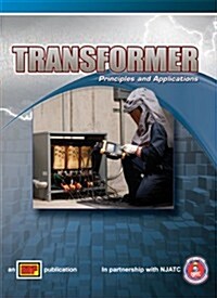 Transformer Principles and Applications (Hardcover)