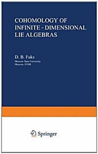 Cohomology of Infinite-Dimensional Lie Algebras (Paperback, 1986)