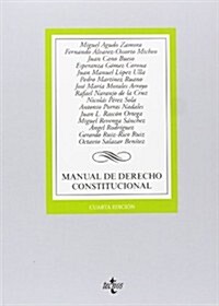 Manual de derecho constitucional / Manual of constitutional law (Paperback)