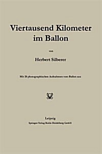 Viertausend Kilometer Im Ballon (Paperback)