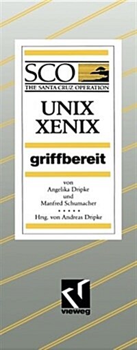 SCO Unix/Xenix: Griffbereit (Paperback, 1990)