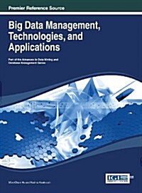 Big Data Management, Technologies, and Applications (Hardcover)