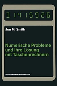 Numerische Probleme Und Ihre L?ung Mit Taschenrechnern (Paperback, 1981)