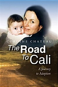 The Road to Cali (Paperback)