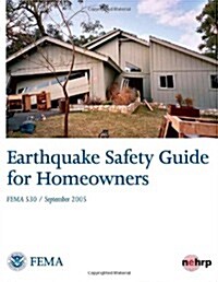 Earthquake Safety Guide for Homeowners (Paperback)