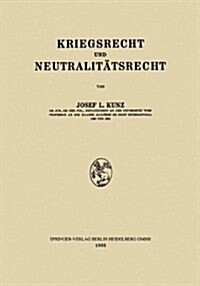 Kriegsrecht Und Neutralit?srecht (Paperback, 1935)