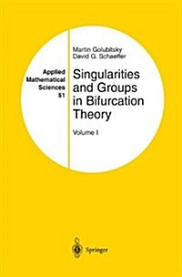 Singularities and Groups in Bifurcation Theory: Volume I (Paperback, Softcover Repri)