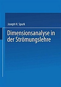 Dimensionsanalyse in Der Str?ungslehre (Paperback, 1992)