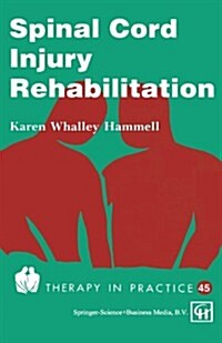 Spinal Cord Injury Rehabilitation (Paperback)