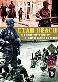 Utah Beach: Sainte-M?e-?lise, Sainte-Marie-Du-Mont (Paperback)
