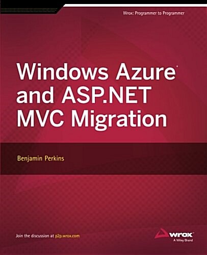 Windows Azure and ASP.Net MVC Migration (Paperback)