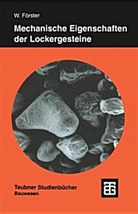 Mechanische Eigenschaften Der Lockergesteine (Paperback)