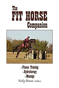 The Fit Horse Companion (Hardcover)