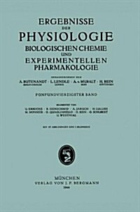 Ergebnisse Der Physiologie Biologischen Chemie Und Experimentellen Pharmakologie: F?fundvierƶigster Band (Paperback, 1944)