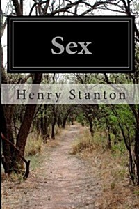 Sex: Avoided Subjects Discussed in Plain English (Paperback)