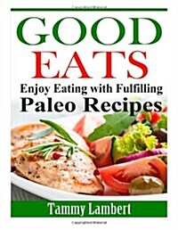 Good Eats (Paperback)