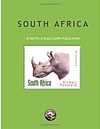 South Africa in Depth: A Peace Corps Publication (Paperback)
